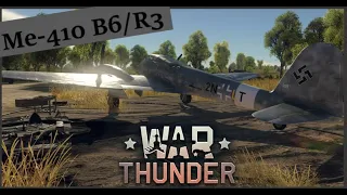 War Thunder: Me-410 B6/R3 [Realistic]