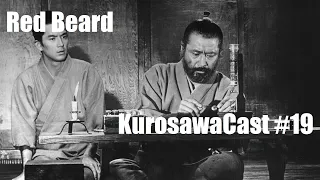 Red Beard - KurosawaCast #19