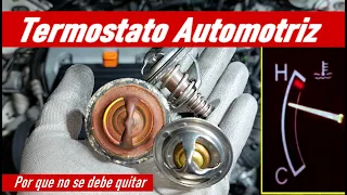 En que ayuda quitar el Termostato del auto? (lo que se gana y lo que se pierde)