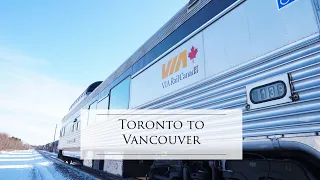 VIA Rail "The Canadian" / Toronto to Vancouver (Part 1)