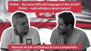 Polish - the  most difficult Language of the world?