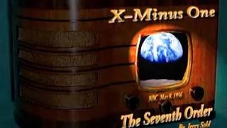 X Minus One "The Seventh Order" by Jerry Sohl Oldtime Radio Sci-Fi