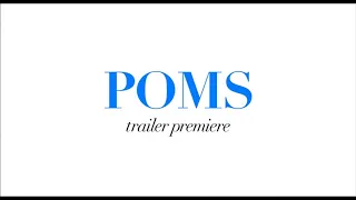 Poms (2019) OFFICIAL TRAILER HD