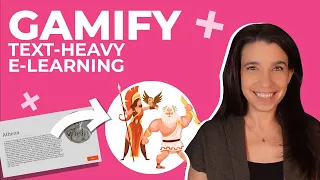 How to gamify a text-heavy e-learning course