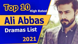 Top 10 Best Ali Abbas Dramas List 2021 #ali _abbas #mere_apne #pakistani_drama #2021