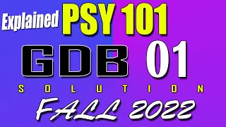 PSY101 GDB 1 Solution 2023 | PSY101 Fall 2022 GDB | AM VU Helper