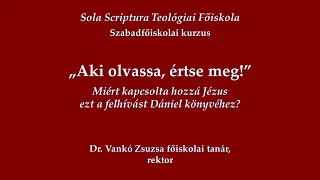 Dr. Vankó Zsuzsa - "Aki olvassa, értse meg!"