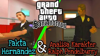 Analisa Karakter Ralph Pendelburry & Fakta Karakter Hernandez di Game GTA San Andreas - Paijo Gaming