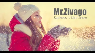 Mr  Zivago - Sadness Is Like Snow ( New Video Italodisco )