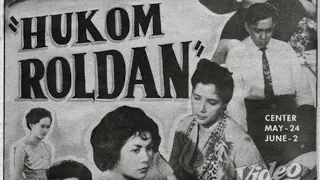 "HUKOM ROLDAN" 1957 | JAIME DELA ROSA | EMMA ALEGRE | NENITA VIDAL | #LVNPICTURES