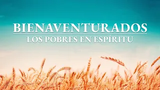 Película cristiana en español | Bienaventurados los pobres en espíritu