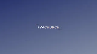 FVACHURCH TURNS 25!! // September 25, 2022 // Becoming Grateful - Psalm 136