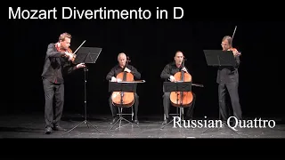 Mozart - Presto from Divertimento in D - Russian Quattro