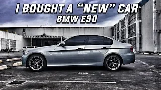 I bought a new car  -BMW E90