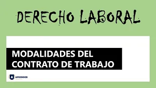 Modalidades del Contrato de Trabajo