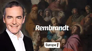 Au coeur de l'histoire: Rembrandt (Franck Ferrand)