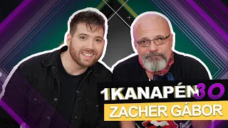 ZACHER GÁBOR: "Joga van tudnia az embernek, ha meg fog halni" | 1KANAPÉN30 S05E01