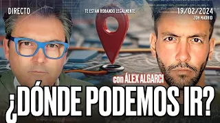 🔴 DIRECTO 19/02/2024 - 'EL ESTADO NOS ROBA. ¿PODEMOS EVITARLO? con Álex Algarci