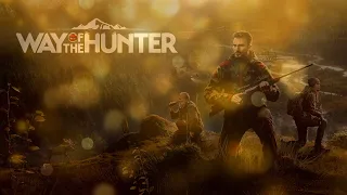 Way of the Hunter⚡Охота На Волка⚡Охота На Крякву⚡Улучшаем Жилище⚡