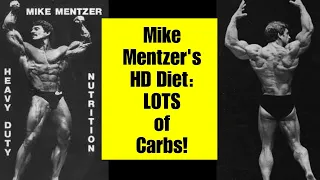 Mike Mentzer's Heavy Duty Diet: LOTS of Carbs! (Yes, He Got Ripped on Cake, Ice Cream & Candy!)