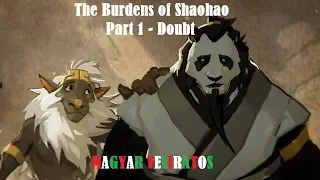The Burdens of Shaohao Part 1 - Doubt (magyar felirat)