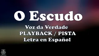 ESCUDO - PLAYBACK / PISTA (Letra en español ) VOZ DA VERDADE, Tabernáculo de Adoración