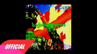 Gig-Life - Saqartvelo (საქართველო) (Audio)