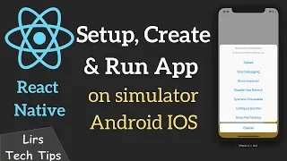 React Native #2: Setup, Create & Run App on simulator Android IOS