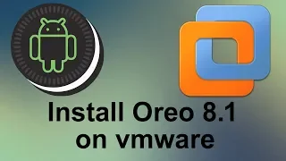 How to install Android oreo 8.1 on vmware step by step 2019