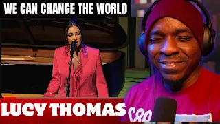 LUCY THOMAS - "We Can Change The World" from the Musical "Rosie" | FIRST TIME Reaction"