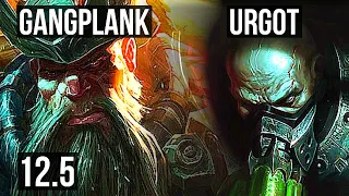 GANGPLANK vs URGOT (TOP) | 9 solo kills, 1.8M mastery, Dominating | EUW Grandmaster | 12.5