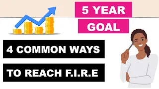 4 Ways to Reach FIRE Fast | Early Retirement | Financial Independence