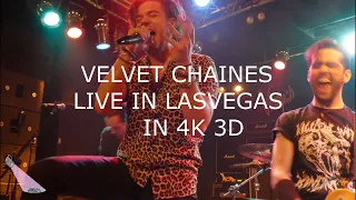 VELVET CHAINES LIVE IN LAS VEGAS IN 3D