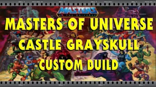 Masters of the Universe MOTU Castle Grayskull Custom Diorama Build