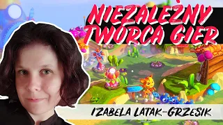 Niezależny Twórca Gier: życie usłane różami? - Izabela Latak-Grzesik