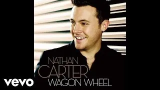 Nathan Carter - Wagon Wheel (Official Audio)