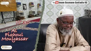 Imam Guéladio Ka (H.A) - Al Fiqhoul Mouyassar N°30 du 12/05/2022 - Atéy Djiouli Gni Am Nguant