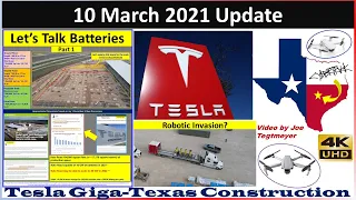 Tesla Gigafactory Texas 10 March 2021 Cyber Truck & Model Y Factory Construction Update (07:15AM)