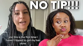Braiders Dont DESERVE Tips!? - TikToker REFUSES To Tip Her Braider!