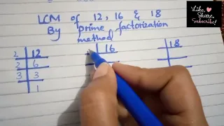 LCM of 12,16 and 18 | LCM by prime factorization method | #MathematicsChampion