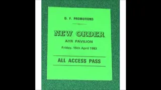 New Order -  Ayr  Pavilion 15th April1983