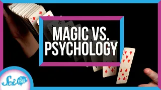 Magic Isn't Magic: It's Psychology