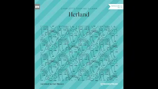 Herland (Part 1 of 6) – Charlotte Perkins Gilman (Sci-Fi Audiobook)