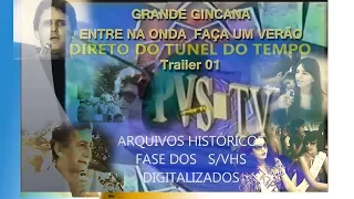 PVS TV NOVIDADES  -  TRAILER  PARTE 01 GRANDE GINCANA   ENTRE NA ONDA FAÇA UM VERÃO 1982