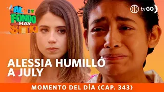 Al Fondo hay Sitio 10: Alessia treated July badly (Episode n° 343)