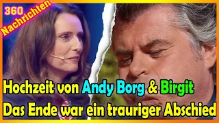 Die Ehekrise von Andy Borg und Birgit: Sie endete mit einer traurigen Trennung