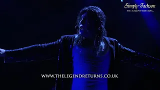 SIMPLY JACKSON - THE LEGEND RETURNS... Michael Jackson Live Band Theatre Show You Are Not Alone 2018