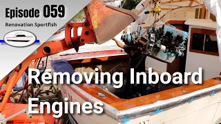 Removing Inboard Engines, Transmissions & Fuel Tanks - Boat Restoration EP059