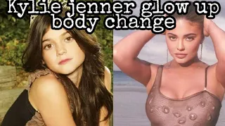 Kylie jenner glow up || Body changes tranformation