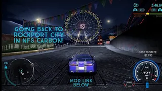 NFS Carbon | Returning To Rockport City at NIGHT (Mod)